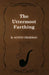 The Uttermost Farthing by R. Austin Freeman
