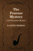 The Penrose Mystery (a Dr Thorndyke Mystery) by R. Austin Freeman
