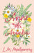 Anne of Avonlea by L. M. Montgomery
