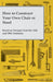 How to Construct Your Own Chair or Stool Based on Designs from the 18th and 19th Centuries by Anon
