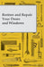 Restore and Repair Your Doors and Windows by Anon