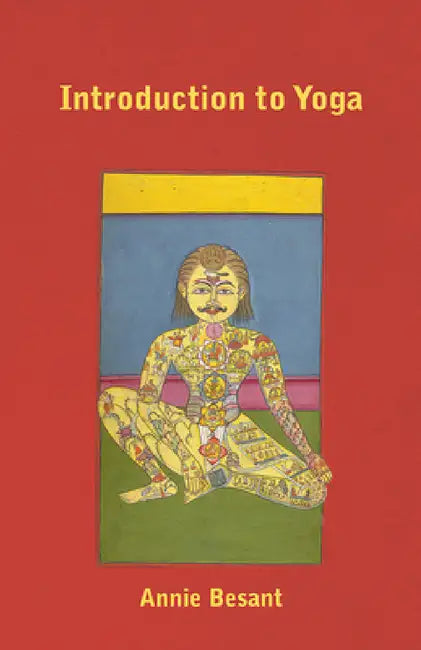 An Introduction to Yoga by Annie Besant