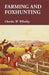 Farming and Foxhunting by Charles W. Whatley
