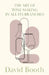 The Art of Wine-Making in All Its Branches by David Booth