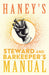 Haney's Steward and Barkeeper's Manual: A Reprint of the 1869 Edition by William Schmidt, Joseph L. Haywood, George Winter