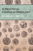 A Practical Course in Horology by Harold C. Kelly