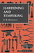 Hardening and Tempering by E. R. Markham
