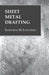 Sheet Metal Drafting by Elsworth M. Longfield