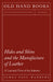 Hides and Skins and the Manufacture of Leather - A Layman's View of the Industry by James Paul Warburg