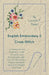 English Embroidery - II - Cross-Stitch - A Handbook with Diagrams, Scale Drawings and Photographs Taken from Xviith Century English Samplers and from by Louisa F. Pesel