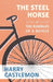The Steel Horse or the Rambles of a Bicycle by Harry Castlemon