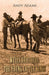 Wells Brothers: The Young Cattle Kings by Andy Adams