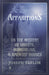 Apparitions; Or, the Mystery of Ghosts, Hobgoblins, and Haunted Houses by Joseph Taylor