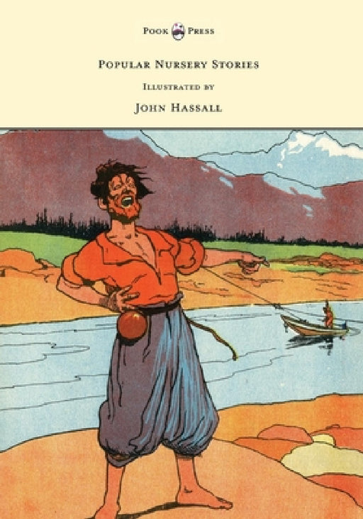 Popular Nursery Stories - Illustrated by John Hassall by Various, John Hassall