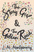 The Story Girl & the Golden Road by L. M. Montgomery
