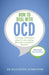 How to Deal with OCD by Elizabeth Forrester