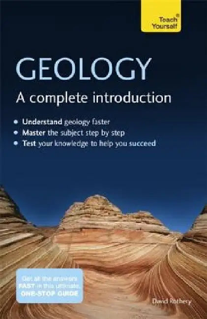 Geology: A Complete Introduction by David Rothery