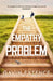 The Empathy Problem by Gavin Extence