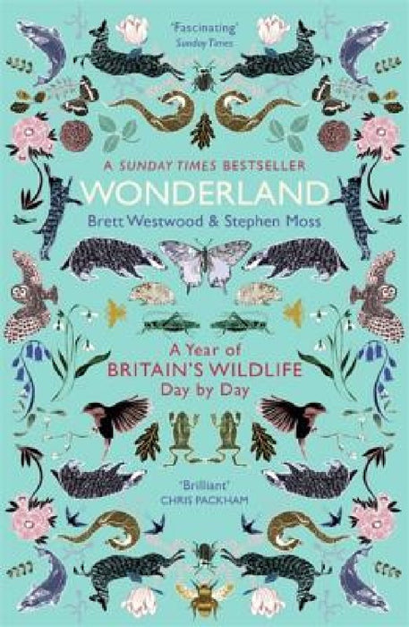 Wonderland: A Year of Britain's Wildlife, Day by Day