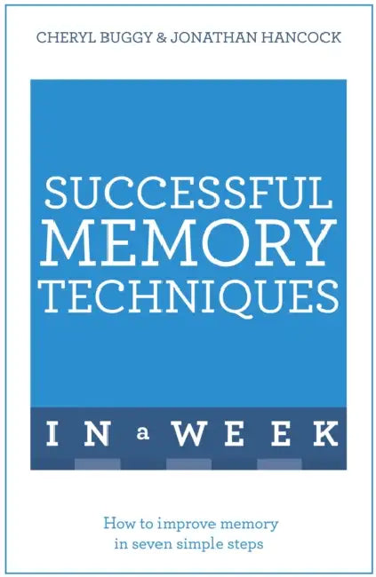 Successful Memory Techniques in a Week by Jonathan Hancock