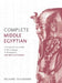 Complete Middle Egyptian: (Learn Beginner Hieroglyphs) by Richard Bussmann