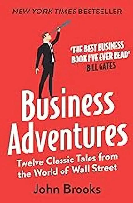 Business Adventures by John Brooks