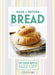 Great British Bake Off - Bake It Better (No.4): Bread by Linda Collister