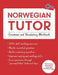 Norwegian Tutor: Grammar and Vocabulary Workbook (Learn Norwegian with Teach Yourself): Advanced Beginner to Upper Intermediate Course by Guy Puzey