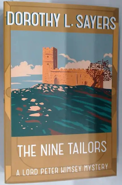The Nine Tailors by Dorothy L Sayers