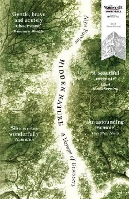 Hidden Nature: A Voyage of Discovery by Alys Fowler