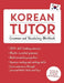 Korean Tutor, Grammar and Vocabulary Workbook (Learn Korean with Teach Yourself): Advanced Beginner to Upper Intermediate Course by Hugh Flint