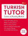 Turkish Tutor: Grammar and Vocabulary Workbook (Learn Turkish with Teach Yourself): Advanced Beginner to Upper Intermediate Course by Emine Cakir