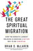 The Great Spiritual Migration by Brian D. McLaren