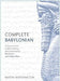 Complete Babylonian Beginner to Intermediate Course: A Comprehensive Guide to Reading and Understanding Babylonian, with Original Texts by Martin Worthington