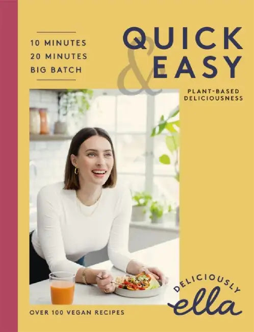 Deliciously Ella Quick & Easy by Ella Mills (Woodward)