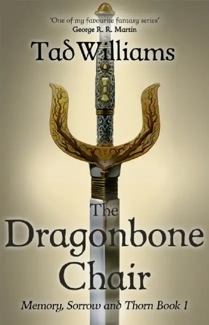 The Dragonbone Chair by Tad Williams
