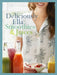 Deliciously Ella: Smoothies & Juices by Ella Mills (Woodward)