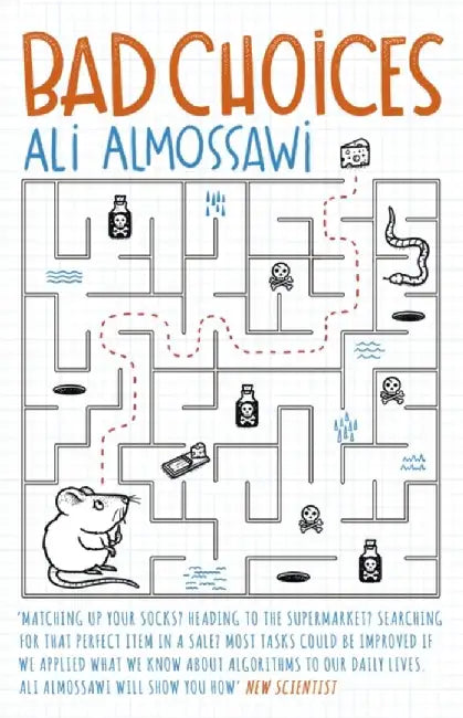 Bad Choices by Ali Almossawi