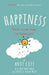 Happiness: Your Route-Map to Inner Joy by Andy Cope
