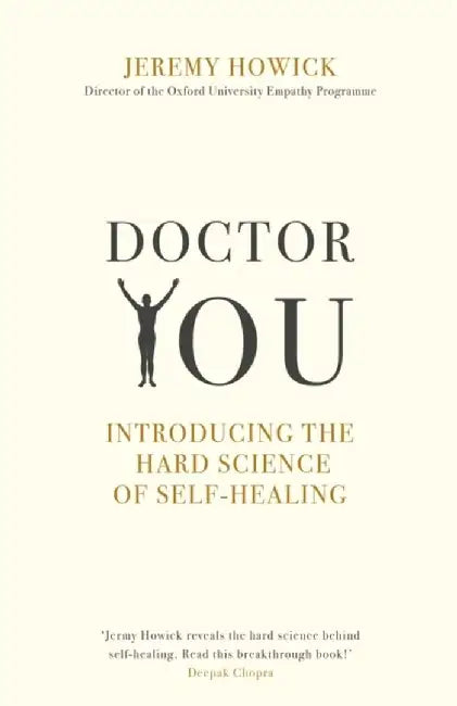 Doctor You by Jeremy Howick