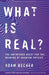 What is Real? by Adam Becker