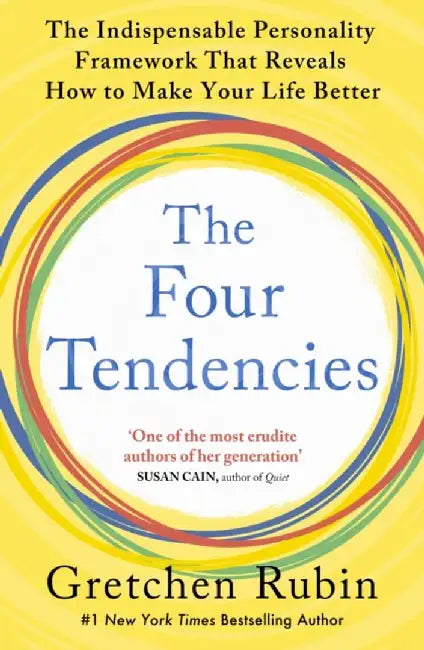 The Four Tendencies by Gretchen Rubin
