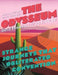 The Odysseum: Strange Journeys That Obliterated Convention by David Bramwell