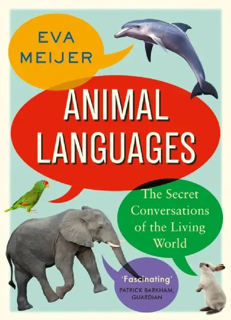 Animal Languages by Eva Meijer