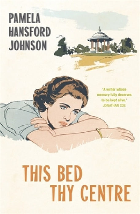 This Bed Thy Centre by Pamela Hansford Johnson
