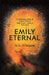Emily Eternal by M. G. Wheaton