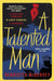 A Talented Man by Henrietta McKervey