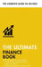 The Ultimate Finance Book: Master Profit Statements, Understand Bookkeeping & Accounting, Prepare Budgets & Forecasts by Roger Mason