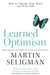 Learned Optimism by Martin Seligman