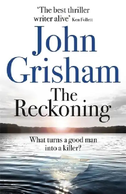 The Reckoning by John Grisham